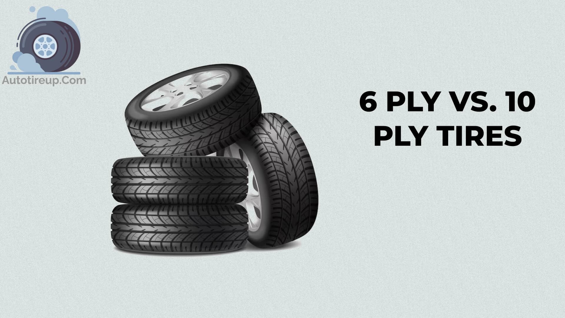 6 Ply vs. 10 Ply Tires